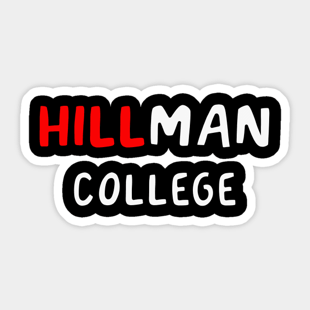 Hillman College Sticker by saber fahid 